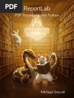 ReportLab - PDF Processing With Python by Michael Driscoll