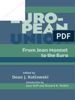 Dean Kotlowski, Joan Hoff - European Union - From Jean Monnet To The Euro-Ohio University Press (2000)
