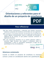 Orientaciones y Referentes para El Diseño Del Proyecto de Enseñanza