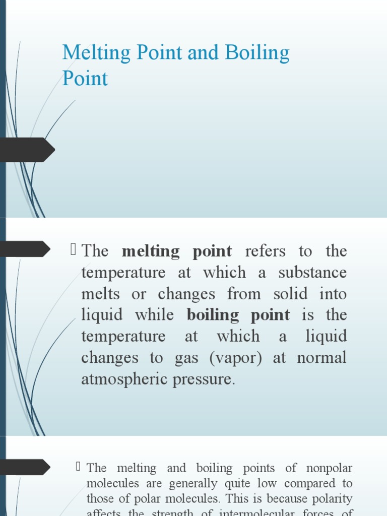 Melting and Boiling Point Explained | PDF | Chemical Polarity | Mixture