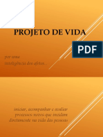 Projeto de Vida e Afetos