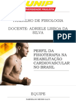 Perfil Da Fisioterapia Na Reabilitação Cardiovascular No Brasil