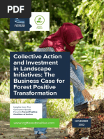 Collective Action and Investment in Landscape Initiatives - The Business Case For Forest Positive Transformation