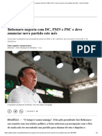 Bolsonaro Negocia Com DC, PMN e PSC e Deve Anunciar Novo Partido Este Mês - Jornal O Globo