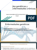 Enfermedades Geneticas y Enfermedades Cronicas