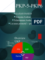 Pengkajian - Rencana & Pelaksanaan Asuhan Klinis PKP 4,5,6