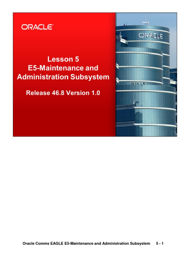 Guide to maintaining and administering the oracle communications eagle