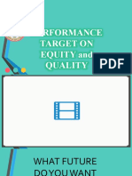 Performance Target Equity and Quality