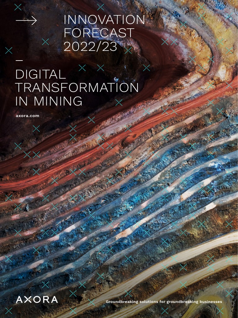 Axora Innovation Forecast 2022-23 Final | PDF | Innovation | Mining