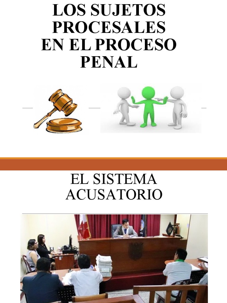 Los Sujetos Procesales | PDF | Juez | Ley procesal