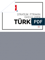 Strateji̇k İtti̇fakin Güçlü Üyesi̇ Türki̇ye