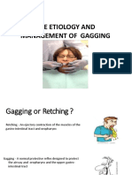The Etiology and Management of Gagging