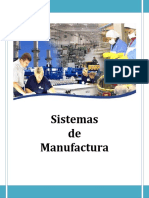 Unidad 4 Sistemas de Manufactura