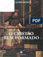 Ensinamentos de São João Bosco para uma vida cristã feliz e bem-sucedida