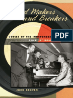 BROVEN, John. Record Makers and Breakers - Voices of the Independent Rock 'n' Roll Pioneers