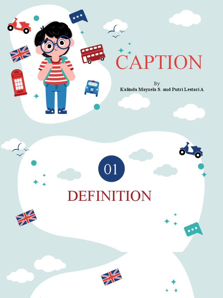 An Informative Guide to Effective Captions Providing Insight and