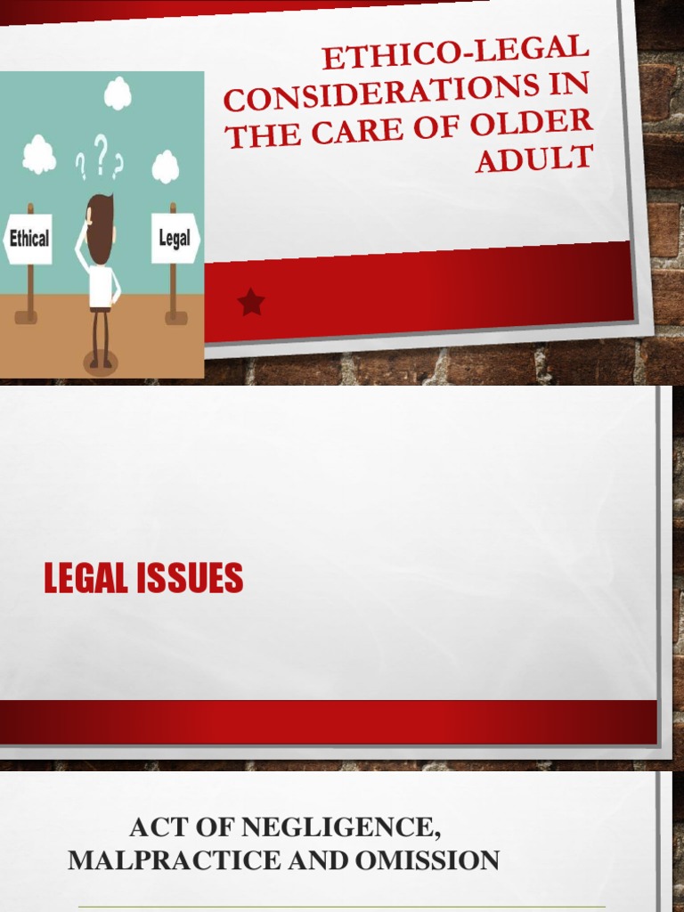 Ethico-Legal Issues in Elder Care | PDF | Negligence | Child Abuse