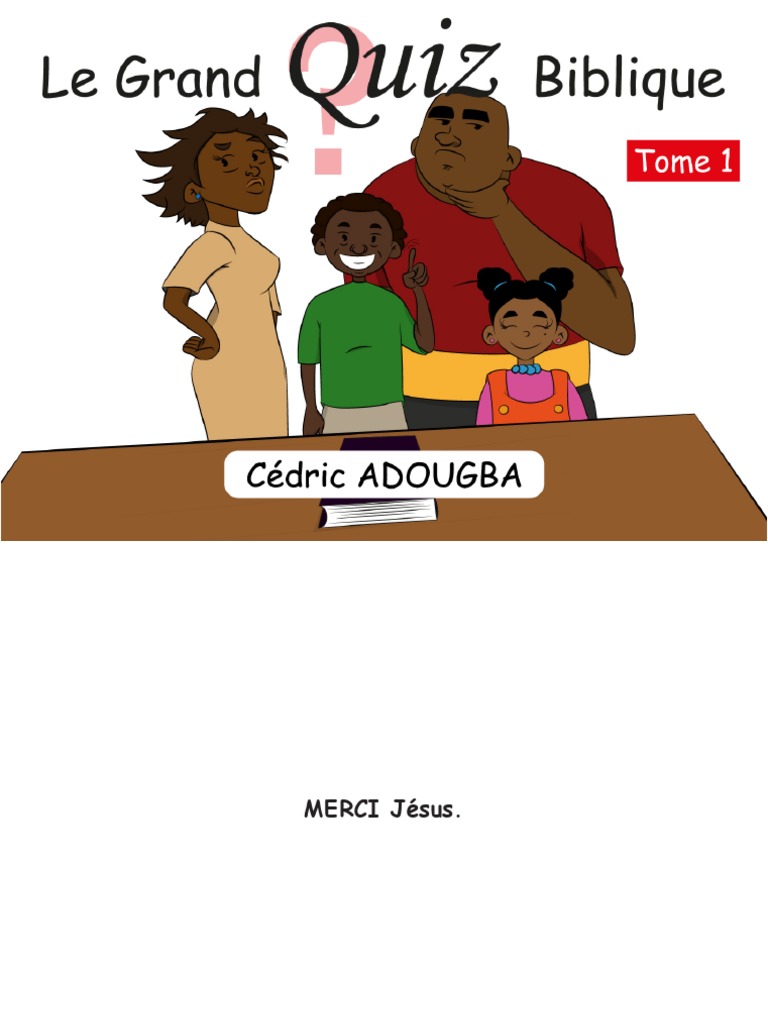 Quiz Biblique : 2000 Questions et Réponses | PDF | Évangile selon ...