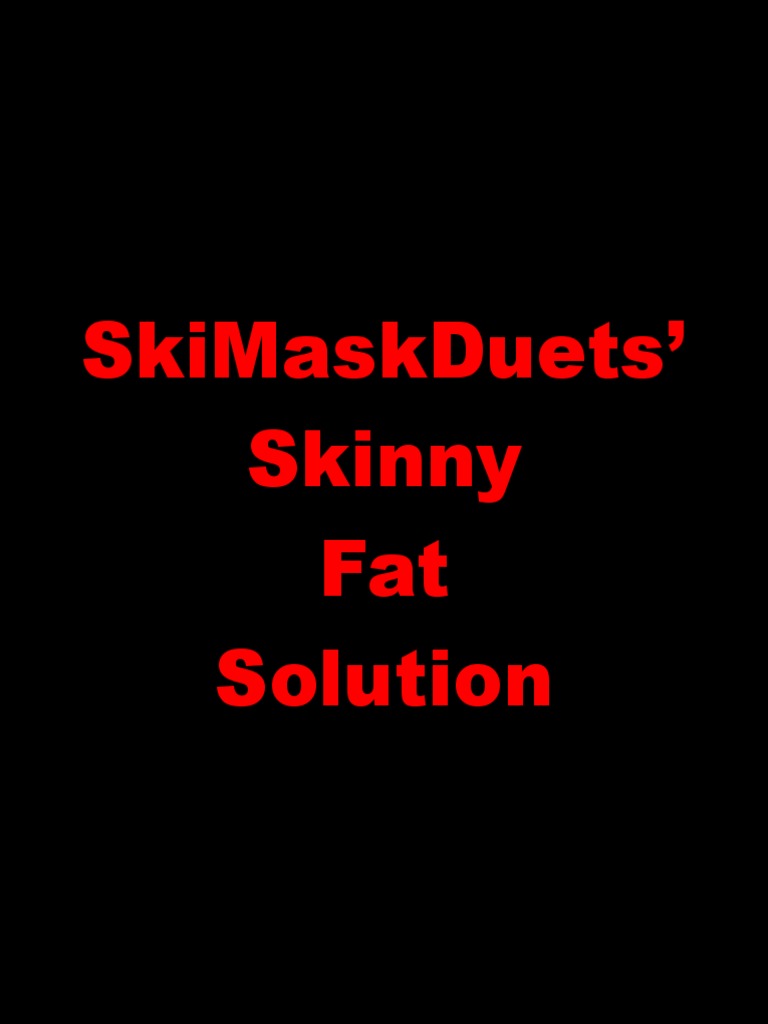 SMD Skinny Fat Solution Final PDF | PDF | Foods | Skeletal Muscle