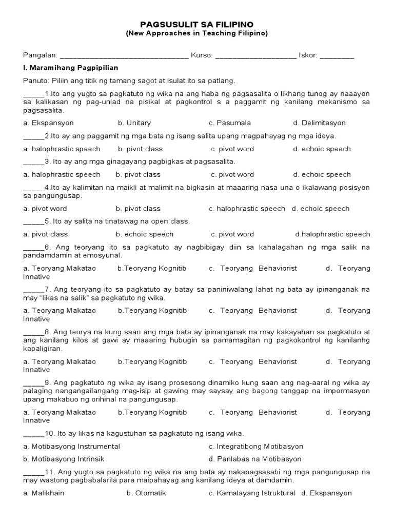New approaches to assessing filipino using a multiple choice test to