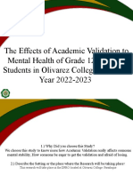The effects of academic validation to mental health of grade 12 humss students in olivarez college in school year 2022-2023