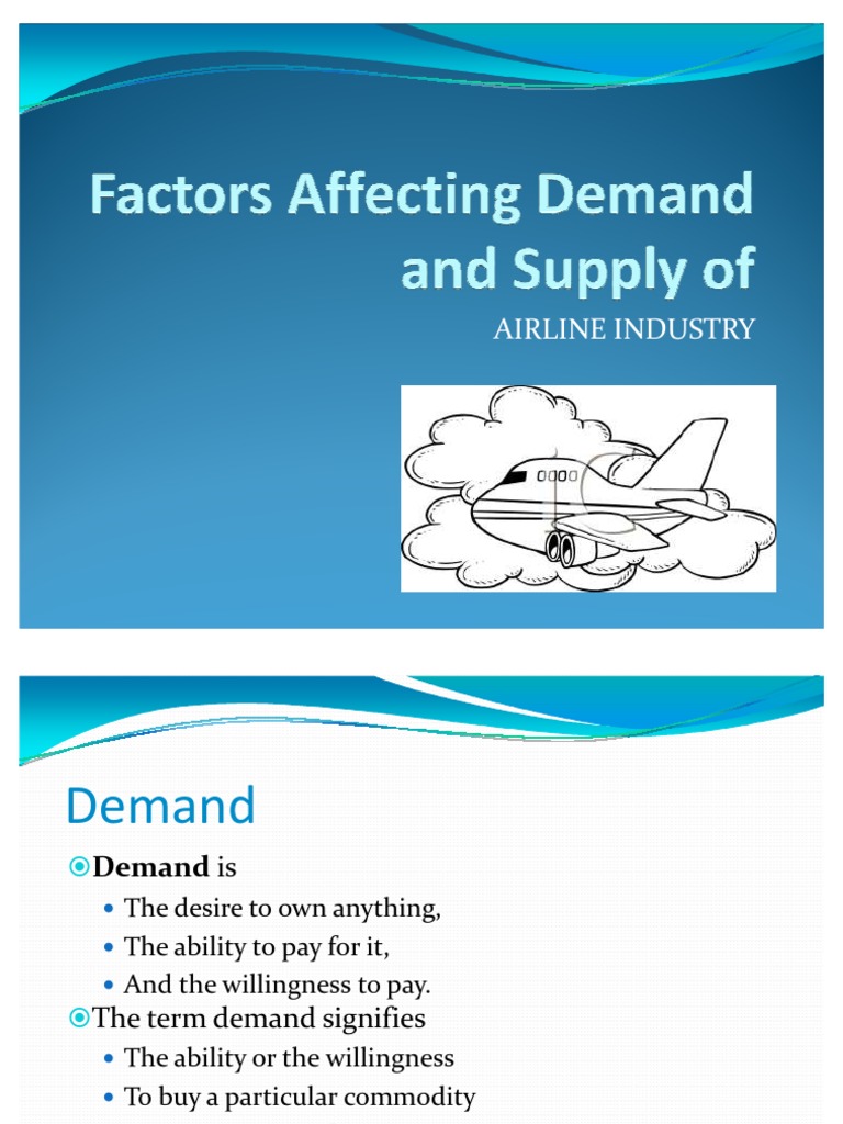 Economics Factors Affecting Demand and Supply