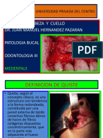 Tema 6 Patologia Bucalquistes de Cabeza y Cuello Odonto Iii