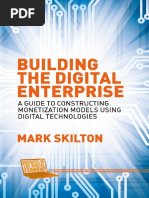 (Business in The Digital Economy) Mark Skilton (Auth.) - Building The Digital Enterprise - A Guide To Constructing Monetization Models Using Digital Technologies-Palgrave Macmillan UK (2015)