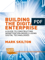 (Business in The Digital Economy) Mark Skilton (Auth.) - Building The Digital Enterprise - A Guide To Constructing Monetization Models Using Digital Technologies-Palgrave Macmillan UK (2015)