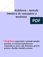 Modelarea Metoda Eficienta de Studiere A Mediului