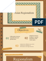 Asian Regionalism: Factors Leading to Greater Regional Integration