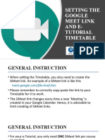 C. Setting The Google Meet Link and E-Tutorial Timetable