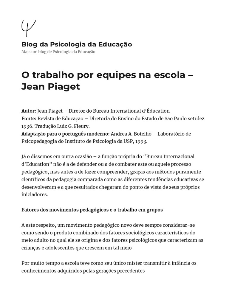 Jean Piaget e Epistemologia Genética - Psicologia da educação - Blog do  Portal Educação - Pedagogia