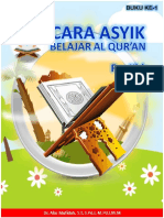 Cara Asyik Belajar Al Quran For Kids 1 (Dr. Abu Mufidah. S.T., S.Pd.I., M.Pd.I., M.M. Etc.)