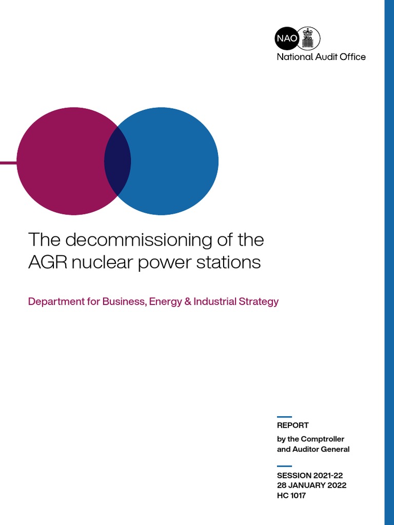 Agr Reactors: Examining Decommissioning Costs Of Uk Fleet – JSAK