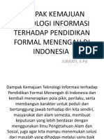 Dampak Kemajuan Teknologi Informasi Terhadap Pendidikan Formal Menengah