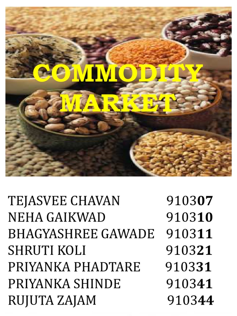 Commodity Market Ppt
