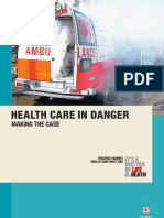 Health Care in Danger: Making The Case