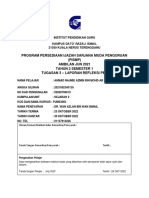 Program Persediaan Ijazah Sarjana Muda Penguruan (Pismp) Ambilan Jun 2021 Tahun 2 Semester 1 Tugasan 3 - Laporan Refleksi Pbs