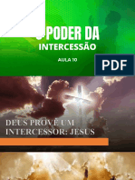 Curso O Poder Da Intercessão - Aula 10 - Ousadia