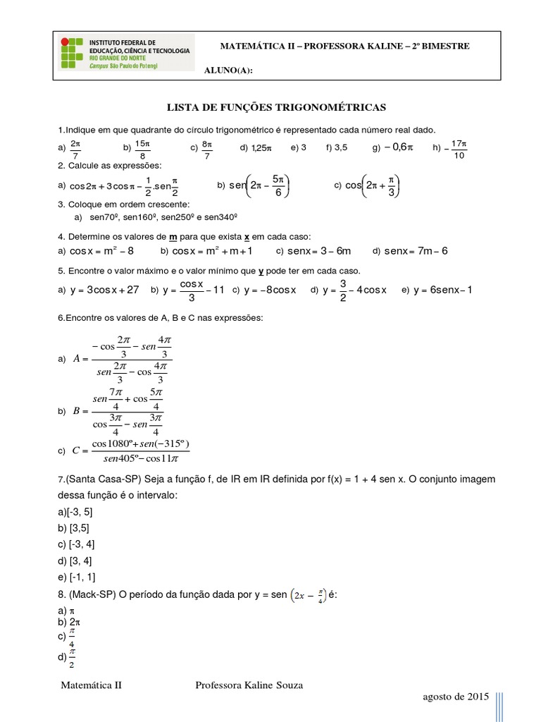 Lista de exercícios sobre funções trigonométricas para o 2o bimestre de ...