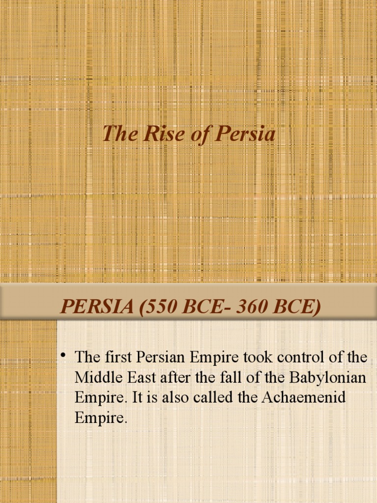 The Rise Of Persia Pdf Achaemenid Empire Cyrus The Great
