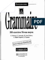 Grammaire - 350 Exercices - Niveau Moyen - Corrigés