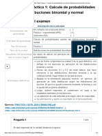 Examen - (APEB2-15%) Práctica 1 - Calcule de Probabilidades Usando Las Distribuciones Binomial y Normal