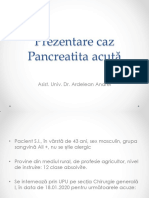 Prezentare Caz 1 - Pancreatita Acuta