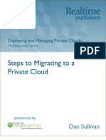 Deploying and Managing Private Clouds - Article 1 - Steps To Migrating To A Private Cloud