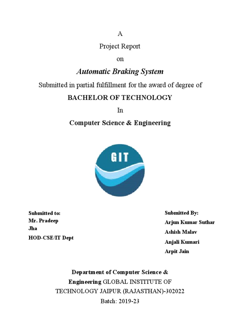 Design and Implementation of an Automatic Braking System using
