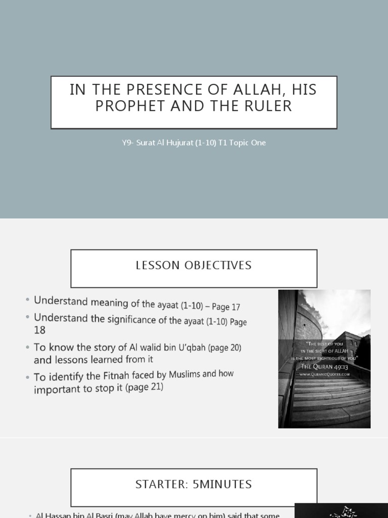 In The Presence of Allah, His Prophet and The Ruler: Y9-Surat Al ...