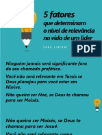 5 FATORES QUE DETERMINAM O NÍVEL DE RELEVÂNCIA NA VIDA DE UM LÍDER - PR Saba 10h