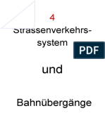 Strassenverkehrs-System: Bahnübergänge